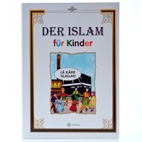 Der Islam für Kinder - Die 32 religiösen Pflichten im Islam in Erzählungen