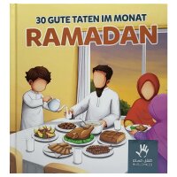 30 Gute Taten im Monat Ramadan