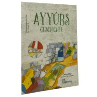 Ayyubs Geschichte - Prophetengeschichten für Kinder