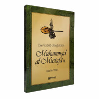 Das Vorbild ohnegleichen - Muhammad al-Mustafa (sas)
