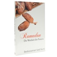 Ramadan - Die Weisheit des Fastens